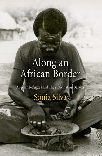 Book cover image for Along an African Border ISBN: 9780812222685